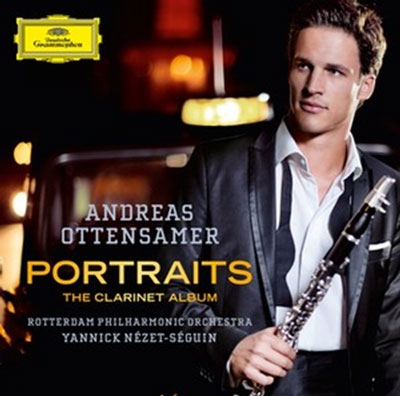 Andreas Ottensamer - Portraits - The Clarinet Album Andreas Ottensamer - Portraits - The Clarinet Album