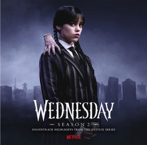 Wednesday Addams/Wednesday�� Season 2 (Soundtrack Highlights from the Netflix Series)[MIL2985041]