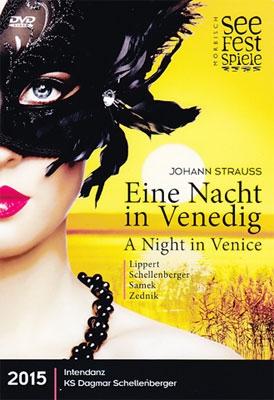 J.Strauss II: Eine Nacht in Venedig (A Night in Venice) J.Strauss II: Eine Nacht in Venedig (A Night in Venice)