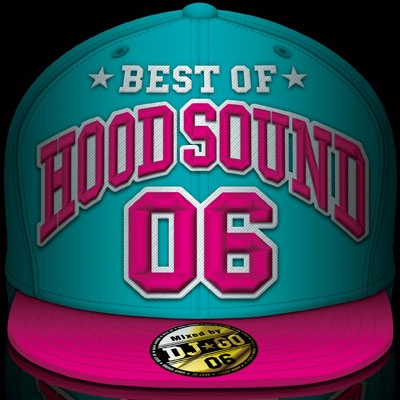 DJGO/BEST OF HOOD SOUND 06 Mixed by DJGO[VFS-055]