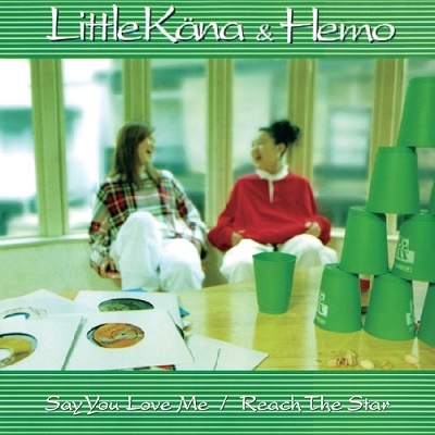 LITTLE KANA &HEMO/Say You Love Me[JS7S377]