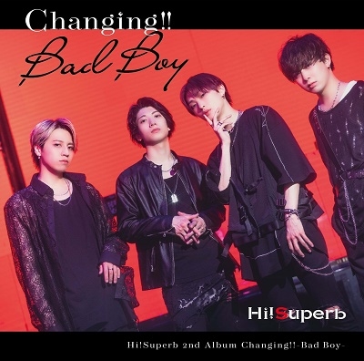 Changing!!-Bad Boy- ［CD+DVD］