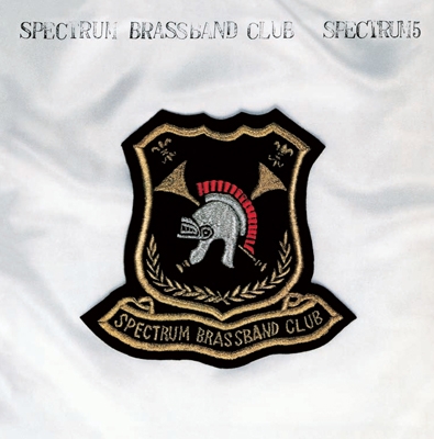 SPECTRUM BRASSBAND CLUB/SPECTRUM 5＜タワーレコード限定＞