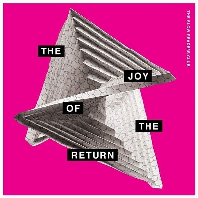 The Slow Readers Club/The Joy Of The Return[M215UKLP]