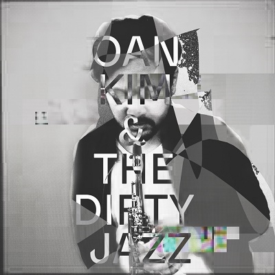 Oak Kim & the Dirty Jazz