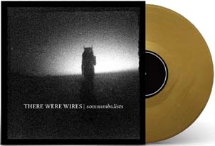 There Were Wires/SomnambulistsGold Vinyl[IOD016LP]