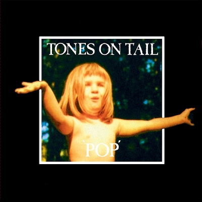Tones On Tail/Pop[BBQ2156LP]