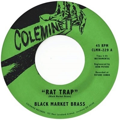Black Market Brass/Rat Trap/Chop Bop[CLMN229LP]