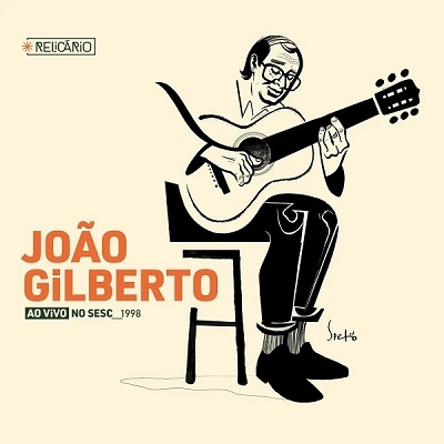 Joao Gilberto/Ao Vivo No Sesc 1998＜限定盤＞