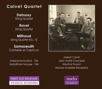 Calvet Quartet plays Ravel, Debussy, Milhaud and Samazeuilh