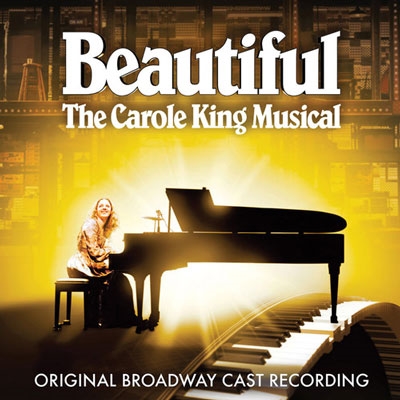Beautiful: The Carole King Musical: Original Broadway Cast Recording