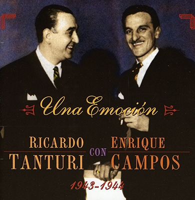 Una Emocion 1943-1944 * Una Emocion 1943-1944 *