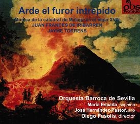 ディエゴ・ファソリス/Arde el Furor Intrepido - Music of Malaga Cathedral in the 18th Century[OBS01]