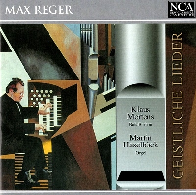 マックス・レーガー: オルガン伴奏付き宗教的歌曲集