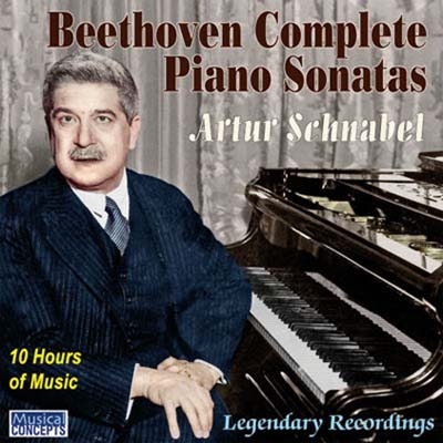 アルトゥール・シュナーベル/Beethoven: Complete Piano Sonatas