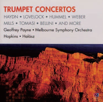 Trumpet Concertos - Haydn, Lovelock, Hummel, Weber, etc Trumpet Concertos - Haydn, Lovelock, Hummel, Weber, etc