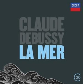 Debussy: Prelude a l'Apres-Midi d'un Faune, La Mer, Nocturnes, Jeux