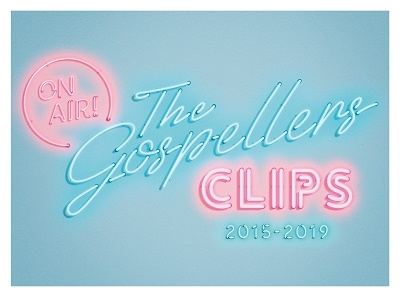 THE GOSPELLERS CLIPS 2015-2019＜初回限定デジパック仕様＞