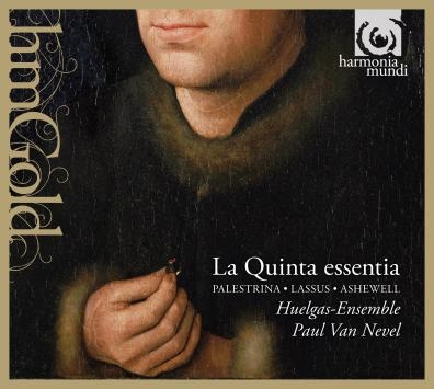 La Quinta Essentia - Palestrina, Lassus, T.Ashewell