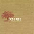 Iron &Wine/THE CREEK DRANK THE CRADLE[SPCD-600J]