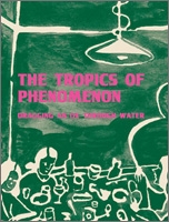 トロピックス・オブ・フェノメノン トロピックス・オブ・フェノメノン