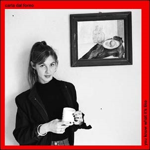 Carla dal Forno/You Know What It's Like[BLACKESTCD015]