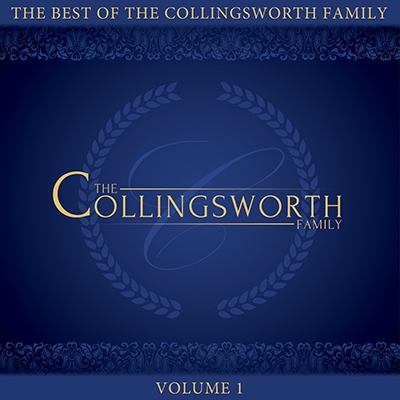 The Best of the Collingsworth Family, Vol. 1 The Best of the Collingsworth Family, Vol. 1
