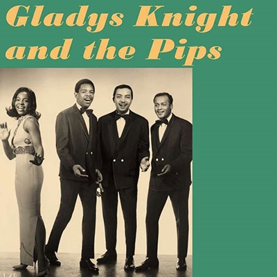 Gladys Knight & The Pips/Gladys Knight & The Pips＜限定盤＞