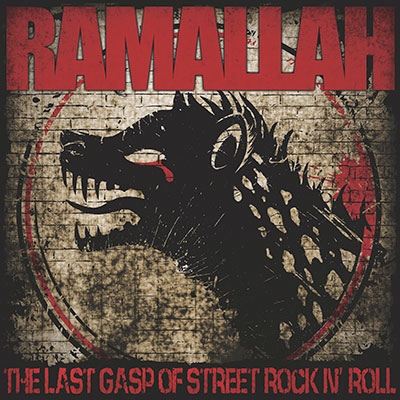 TOWER RECORDS ONLINE㤨Ramallah/The Last Gasp Of Street Rock N' Roll[SLNR331]פβǤʤ3,490ߤˤʤޤ
