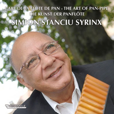Simion Stanciu Syrinx - The Art of Pan-Pipe
