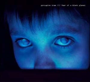 Porcupine Tree/フイアー・オブ・ア・ブランク・プラネット