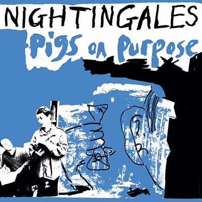 The Nightingales/Pigs On PurposeColored Vinyl[VOID010LP]