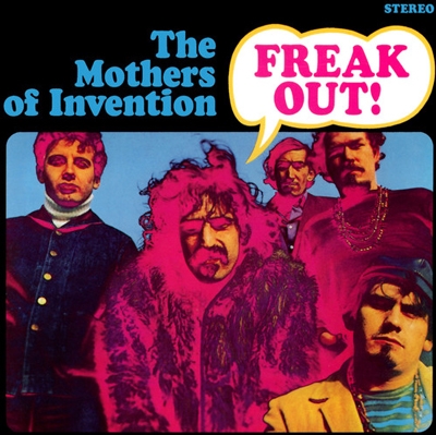 Frank Zappa & The Mothers Of Invention/フリーク・アウト!