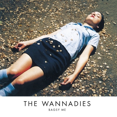 The Wannadies/Bagsy Me[MOCCD13733]