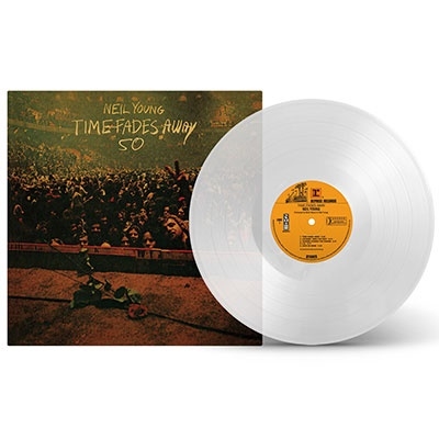 Neil Young/Time Fades Away (50th Anniversary Edition)＜限定盤