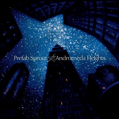 Andromeda Heights＜完全生産限定盤＞
