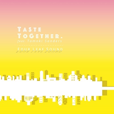 Taste Together feat. Tomoki Sanders / Still in You U-KEY RE-edit