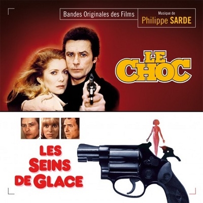 Philippe Sarde/Le Choc (The Shock)/Les Seins De Glace (Icy Breasts)[MBR186]