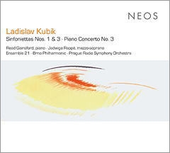 Kubik: Sinfonietta No.1, No.3, Piano Concerto No.3
