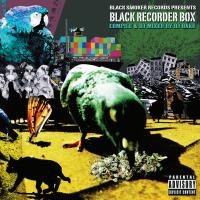 BLACK RECORDER BOX compile & dj mixed by DJ BAKU