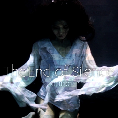 DELHEZI/The end of silence㥿쥳ɸ[MASARA-0002]