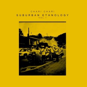 chari chari/Suburban Ethnology Vol.1Ձ[GOS007EP]
