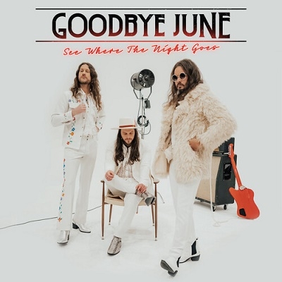 Goodbye June/See Where the Night Goes[ERRE6482]