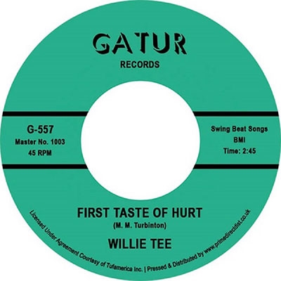 Willie Tee/First Taste Of Hurt /I'm Having So Much Fun[G557]