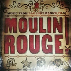Moulin Rouge-Music From Baz Luhrman's Film