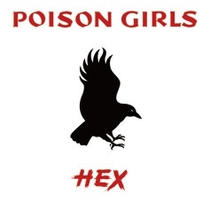 Poison Girls/HexRed Vinyl[COOKLP636]