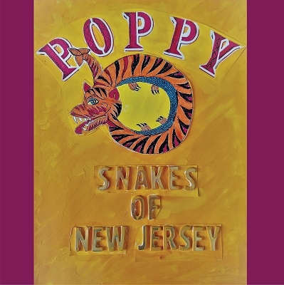 Poppy (Philadelphia)/ڥ辰òSnakes of New Jersey[SRR003W]