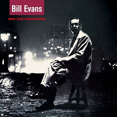 Bill Evans (Piano)/New Jazz Conceptions