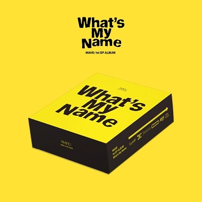 MAVE/What's My Name 1st EP[L200002828]