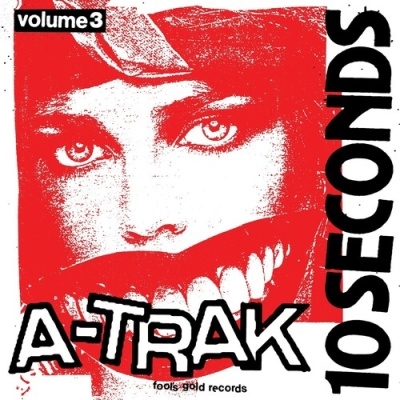 A-Trak/10 Seconds Vol. 3 10inch[FGR335]